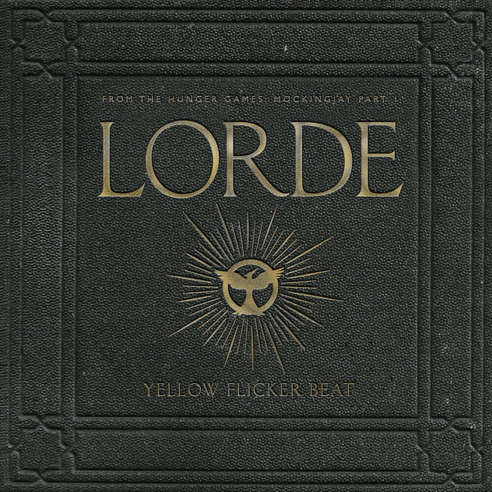 《 Yellow Flicker Beat》Lorde