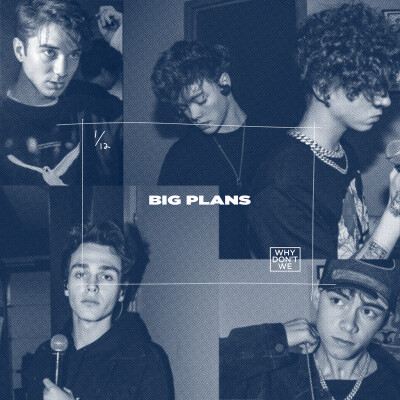  《BIG PLANS》new song OUT！！