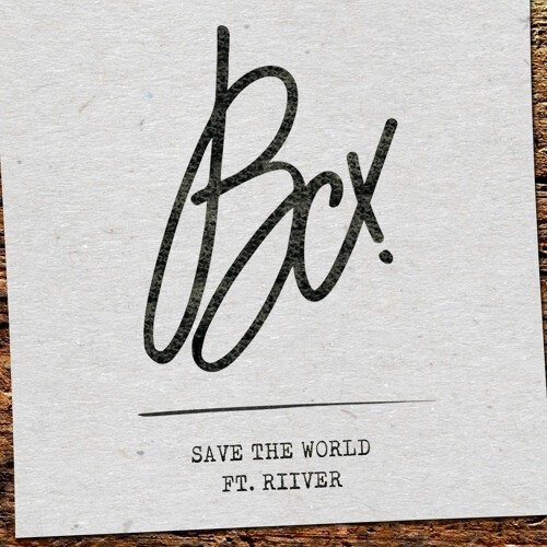 Save The World - Clément Bcx/RIIVER
- You just have to love yourself -
@网易云音乐