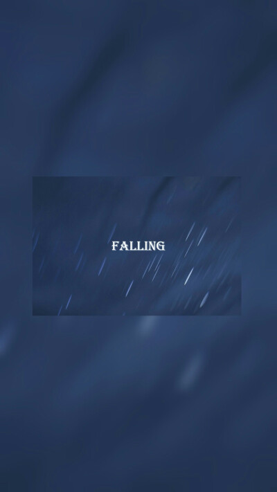 falling，最近听下坠这首歌，顺手一做。