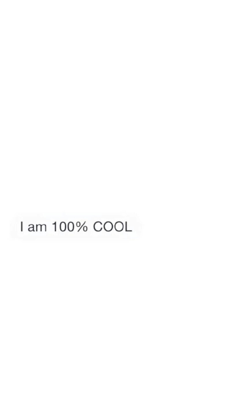 I am 100％ COOL