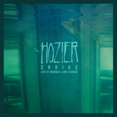 Hozier—Shrike