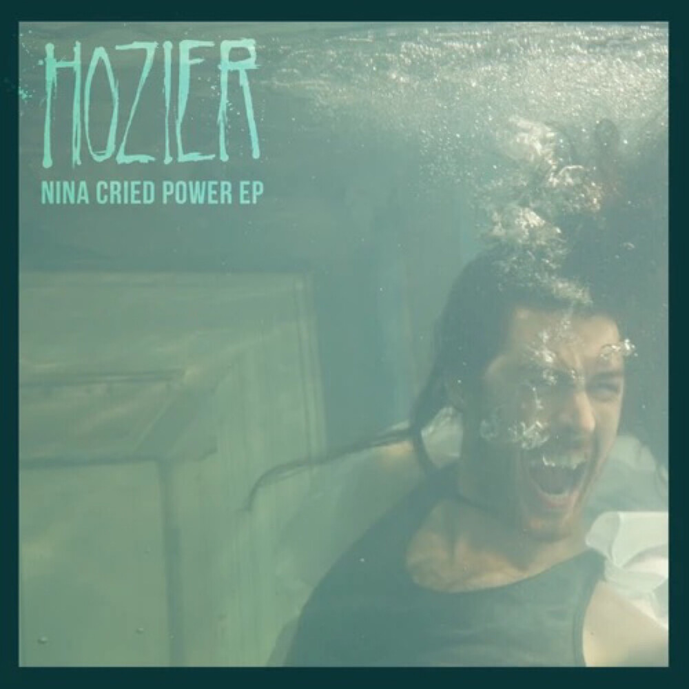 Hozier—Nina Cried Power