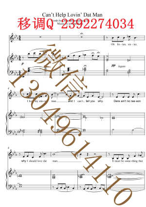 Can t Help Lovin Dat Man 五线谱  声乐正谱  钢琴伴奏谱  移调专业户  打谱专业户 【原调-降E