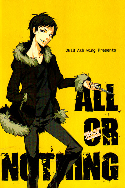 [DRRR][静临]ALL OR NOTHING
/18-26