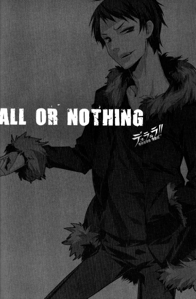 [DRRR][静临]ALL OR NOTHING
/1-6