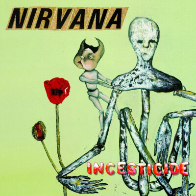 Incesticide——Nirvana（1992.12.14）
rock/grunge/alternative rock