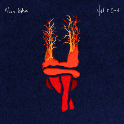 Noah Kahan
《Hold It Down》