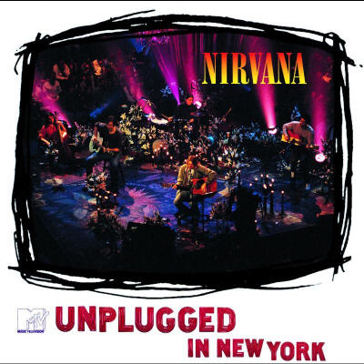 MTV Unplugged In New York——Nirvana（1994.1.1）
grunge/alternative rock/unplugged