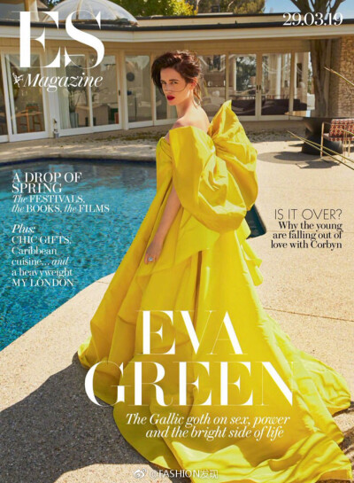 #FD Magazine#《ES Magazine》2019年3月29日刊 Eva Green真心太气质了 ???