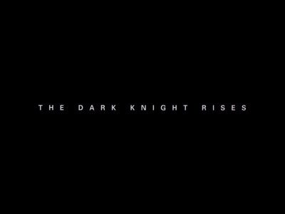 Batman: The Dark Knight Rises