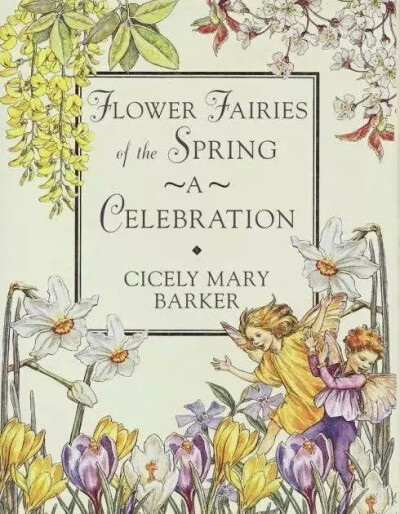 花仙子 Flower Fairies 作者:Cicely Mary Barker