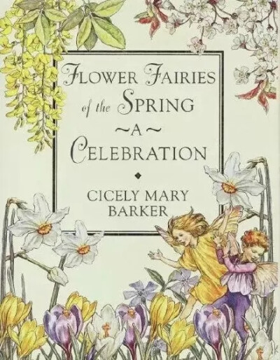 花仙子 Flower Fairies 作者:Cicely Mary Barker