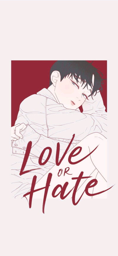 漫画 错估的爱恨 love or hate