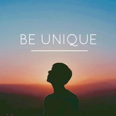 Be Unique