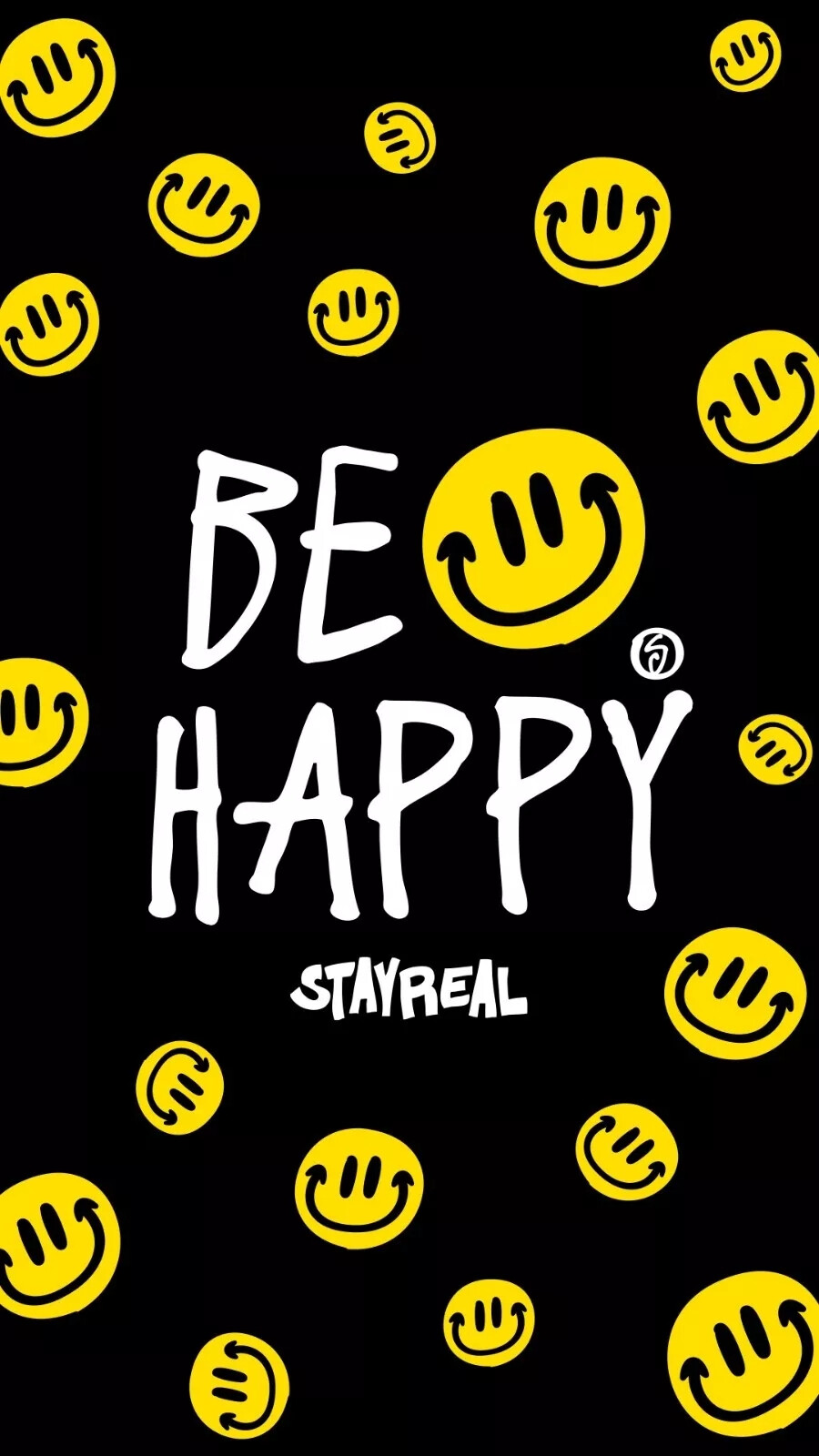 Stay real ×Be happy