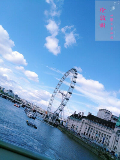 2019.08.08 The London Eye 天好蓝～云好看(｡･ω･｡)ﾉ♡～