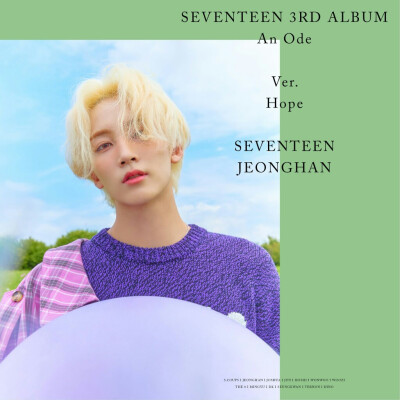 SEVENTEEN 3RD ALBUM 'An Ode' OFFICIAL PHOTO Hope Ver.
侵权删
