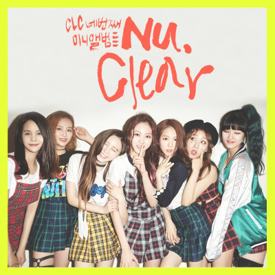 CLC - NU.CLEAR
아니야 (不是啊）(No Oh Oh)
2016.5.30