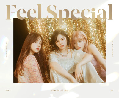 Feel Special 预告照
俞定延 凑崎纱夏Sana 名井南Mina