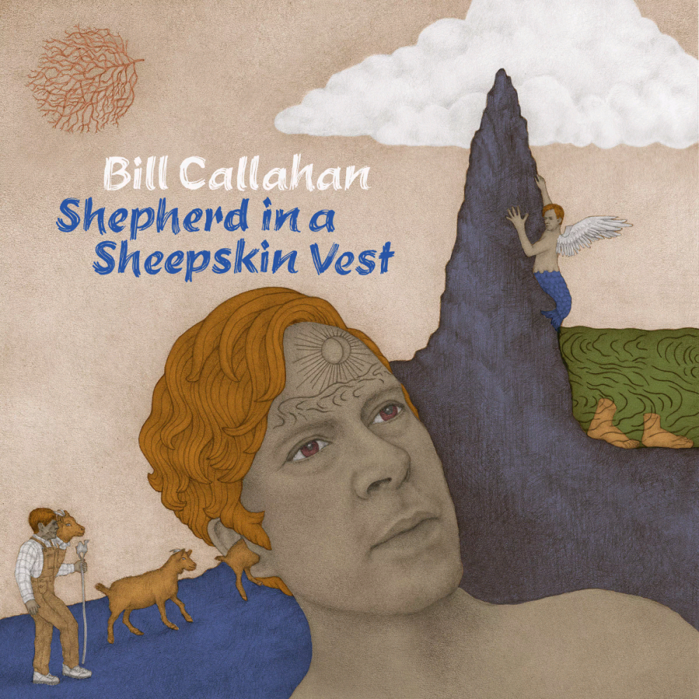 Shepherd in a sheepskin Vest — Side C——Bill Callahan（2019.06.06）
Singer Songwriter