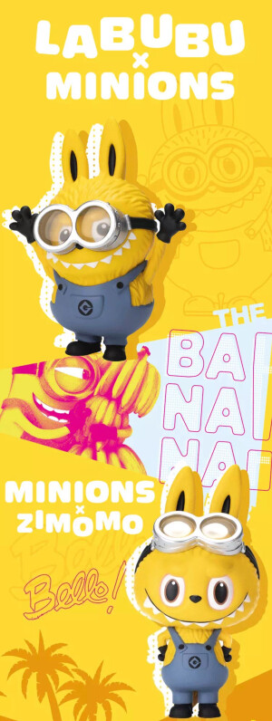 LABUBU x MINIONS & MINIONS x ZIMOMO