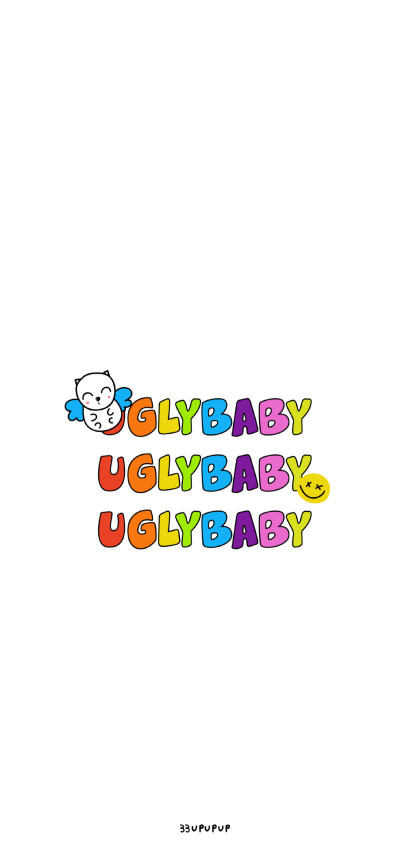 UGLY BABY