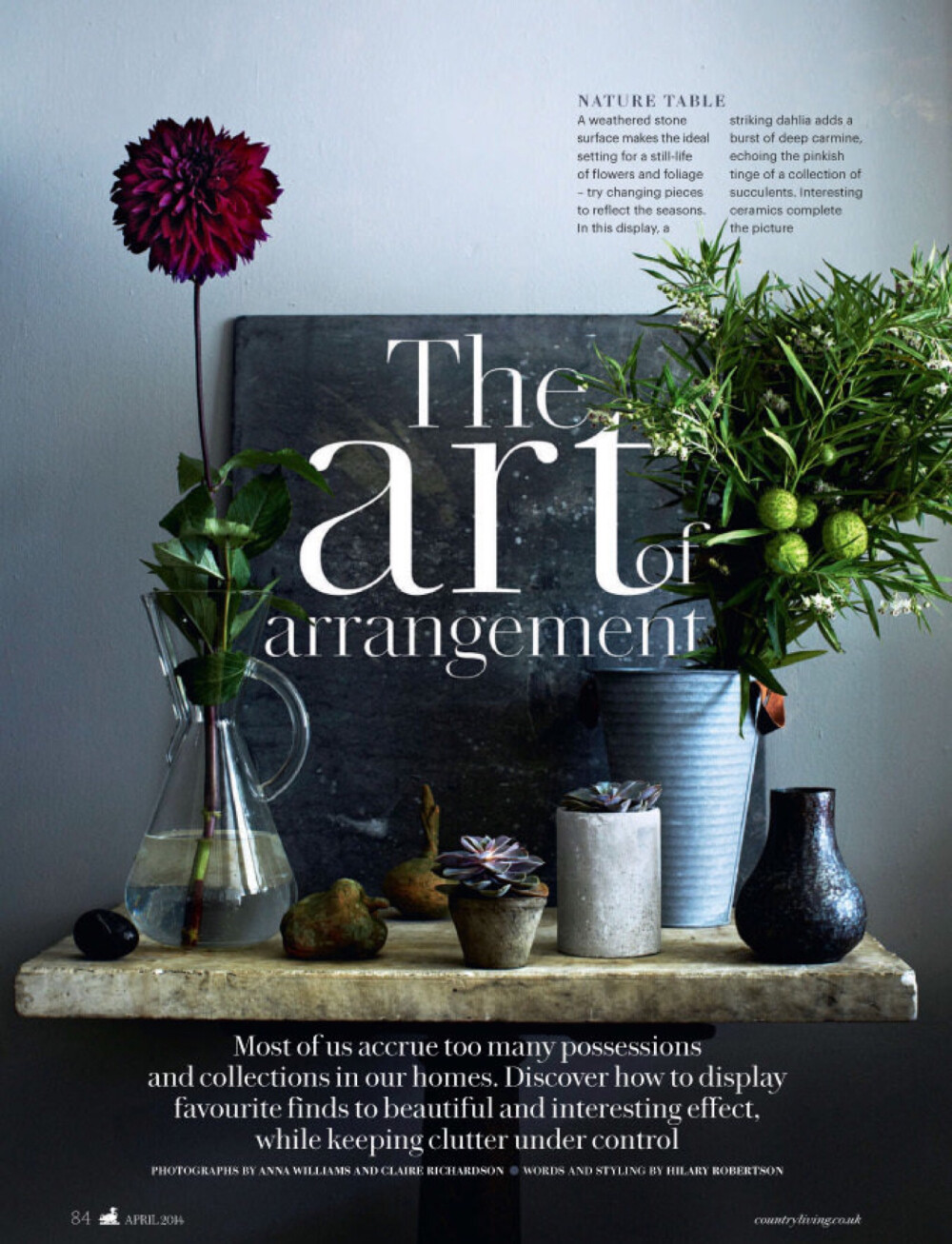 The art of arrangement. 喜欢这调子。(#Country Living UK# April 2014) ​