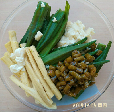 凉拌豆腐、凉拌鲜腐竹、煮秋葵