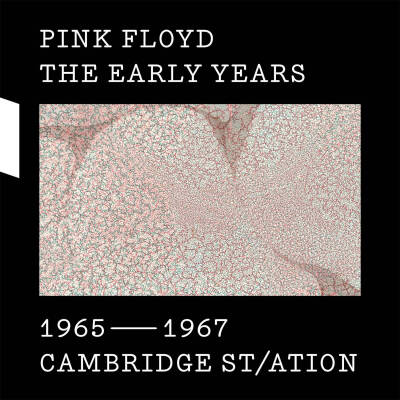 Pink Floyd 《1965-1967 Cambridge St／Ation》