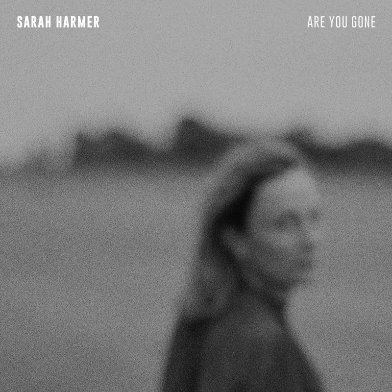 Wildlife
-Sarah Harmer
-Are You Gone