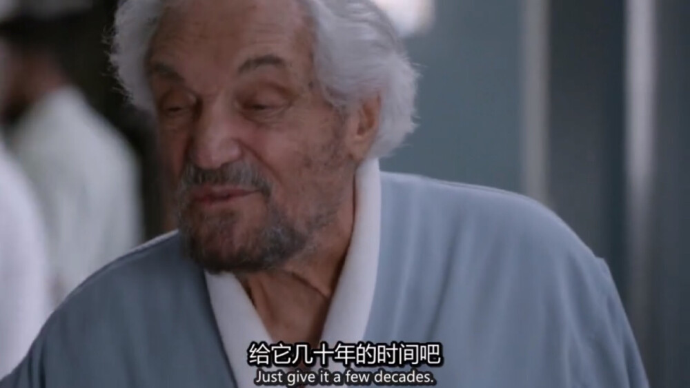 -Just give it a few decades.
-给它几十年吧。
《Grey's Anatomy（实习医生格蕾）》