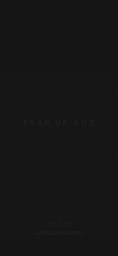 “FEAR OF GOD”壁纸