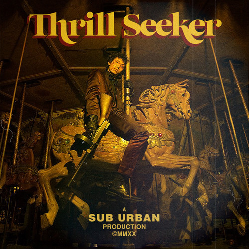 专辑《Thirll Seeker》 Sub Urban