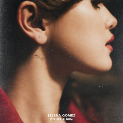 专辑《Rare（Duluex）》 Selena Gomez