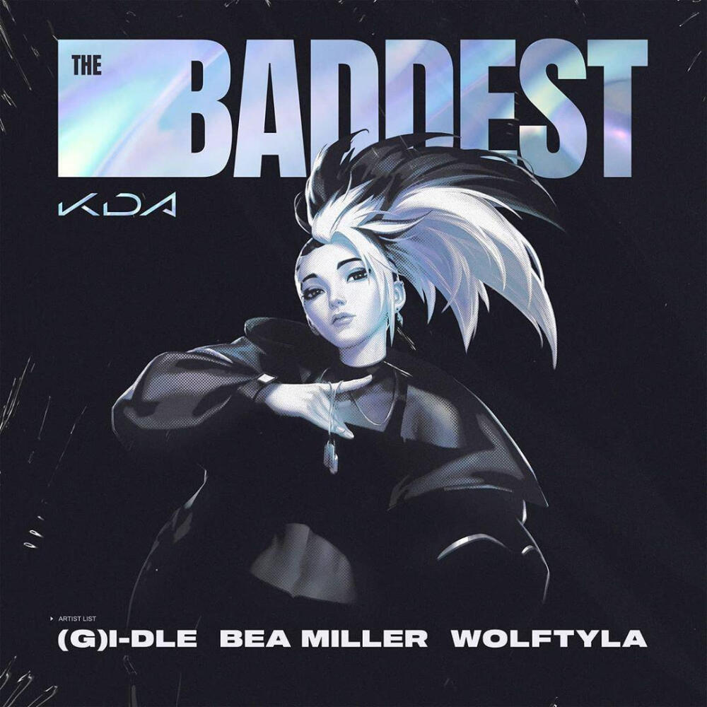 Kda 英雄联盟 the baddest 